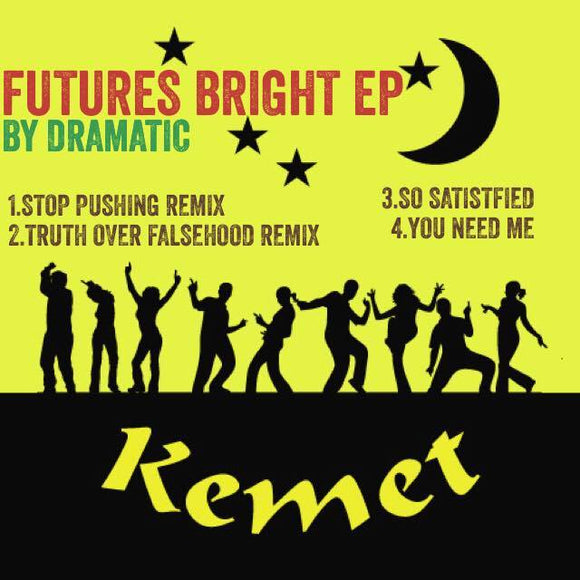 DRAMATIC - Futures Bright EP