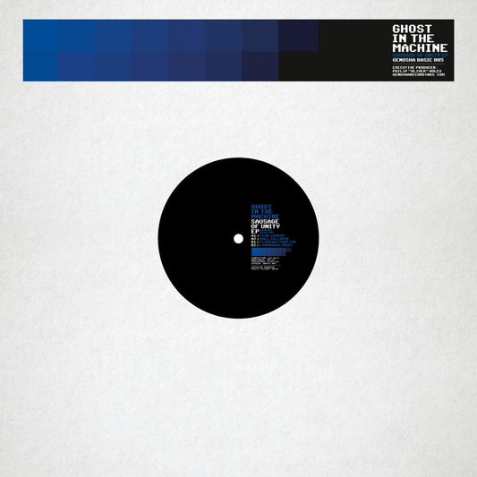 Ghost In The Machine - Sausage of Unity EP [blue vinyl / stickered sleeve / incl. dl code]