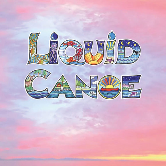 Liquid Canoe - Liquid Canoe (2022 Repress Edition)