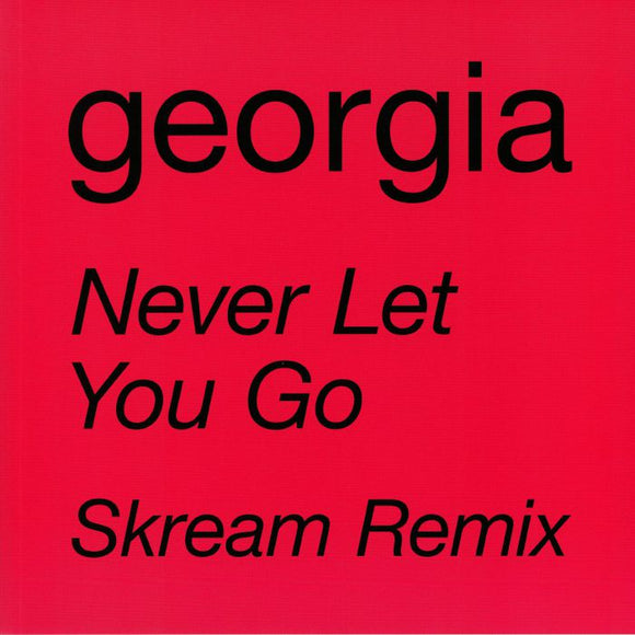GEORGIA - NEVER LET YOU GO