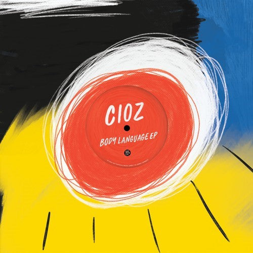 Cioz - Body Language Vol 23 EP