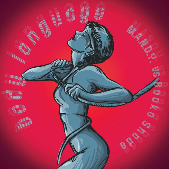 M.A.N.D.Y. vs Booka Shade - Body Language Remixes (Patrice Bäumel,HOSH,Origin)