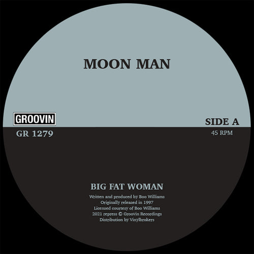 MOON MAN (Boo Williams) - Big Fat Woman
