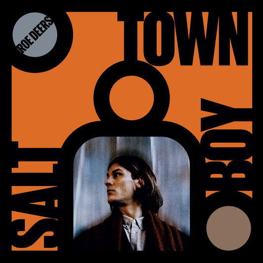 Roe Deers - Salt Town Boy [printed sleeve]