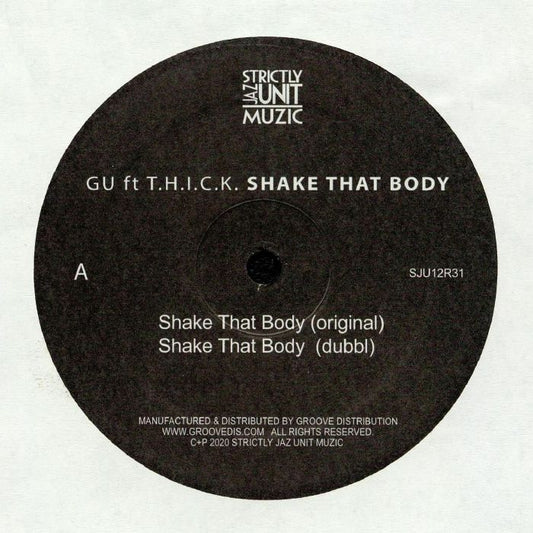 GU feat THICK - Shake That Body