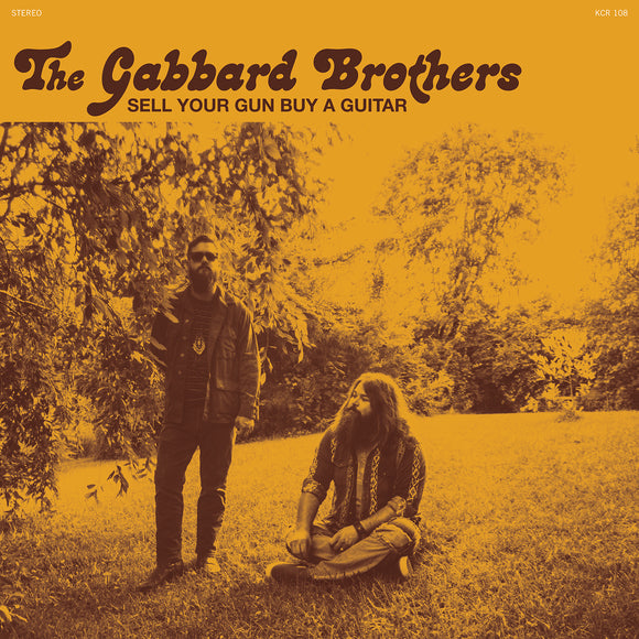 The Gabbard Brothers - Sell Your Gun Buy A Guitar [Vinyl 7