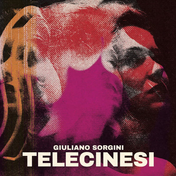 Giuliano Sorgini - Telecinesi