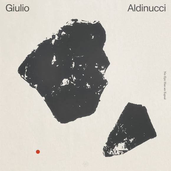 Giulio Aldinucci - No Eye Has An Equal [Vinyl LP]