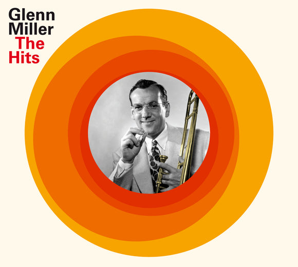 Glenn Miller - The Hits