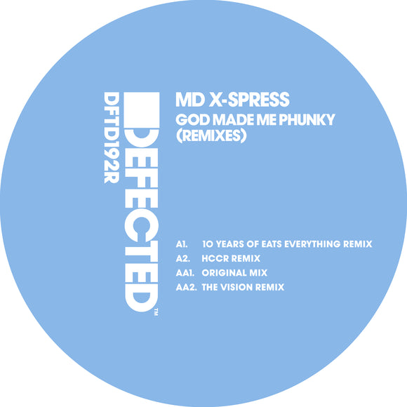 MD X-Spress - God Made Me Phunky (Remixes)