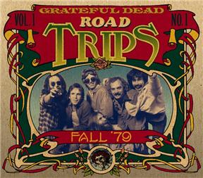Grateful Dead - Road Trips Vol. 1 No. 1--Fall '79 (2-CD Set)