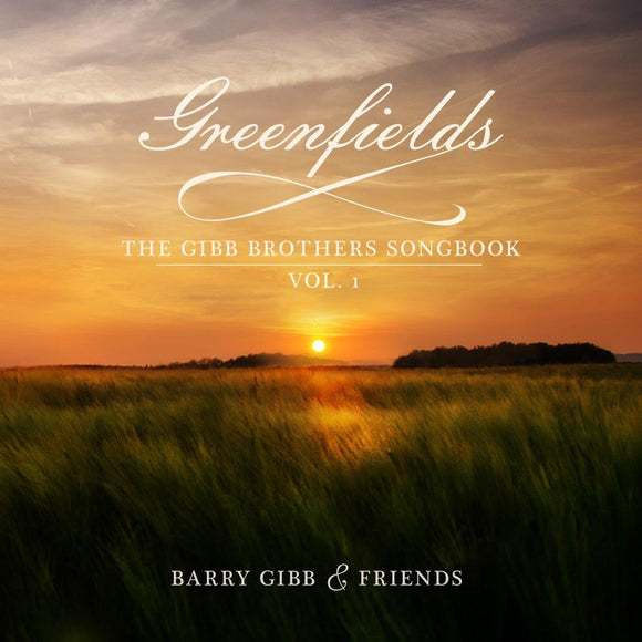 Barry Gibb - Greenfields: The Gibb Brothers Songbook Vol 1 [CD Jewel Case]