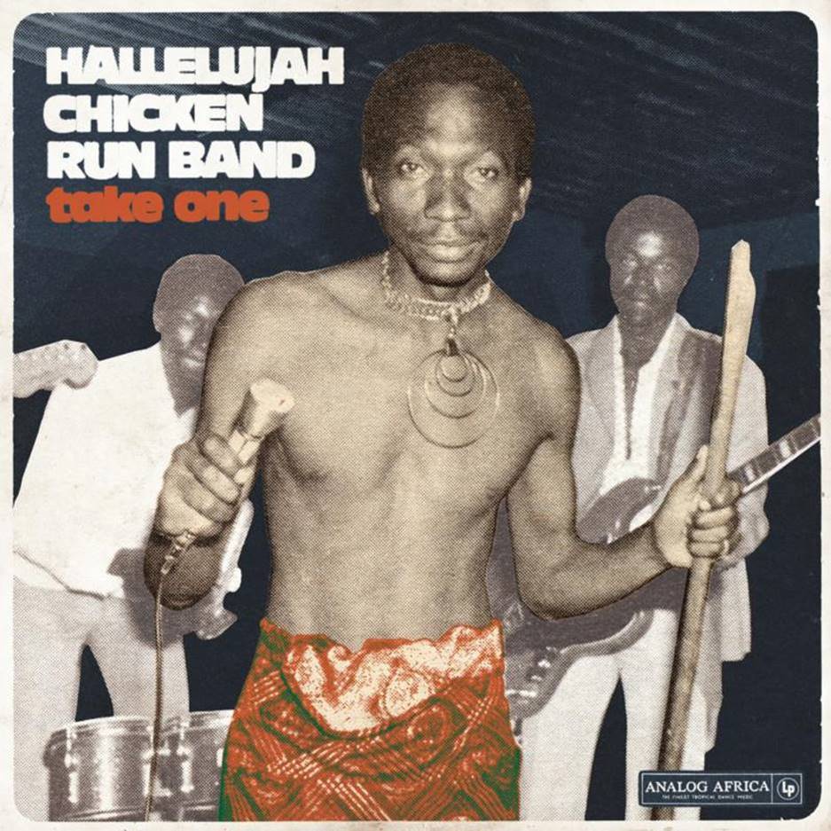 HALLELUJAH CHICKEN RUN BAND - TAKE ONE [CD]