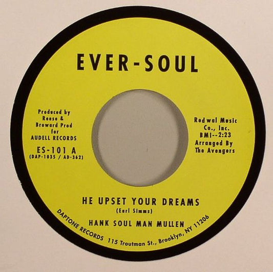 HANK SOUL MAN MULLEN - HE UPSET YOUR DREAMS