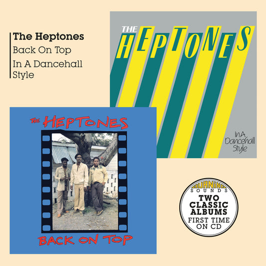 HEPTONES - BACK ON TOP + IN A DANCEHALL STYLE