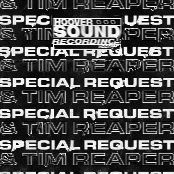 Special Request & Tim Reaper - Hooversound (B STOCK)