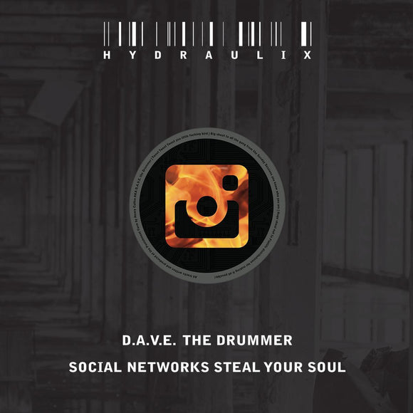 DAVE the Drummer - Social Networks Steal Your Soul [full colour sleeve / clear vinyl repress]