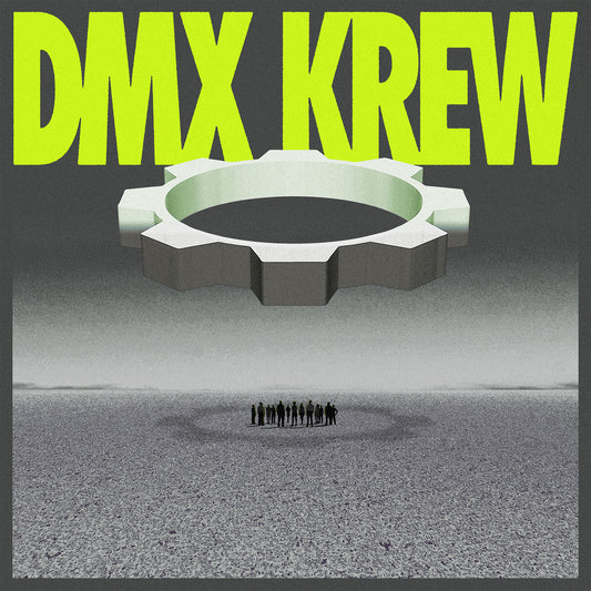 DMX Krew  - Loose Gears
