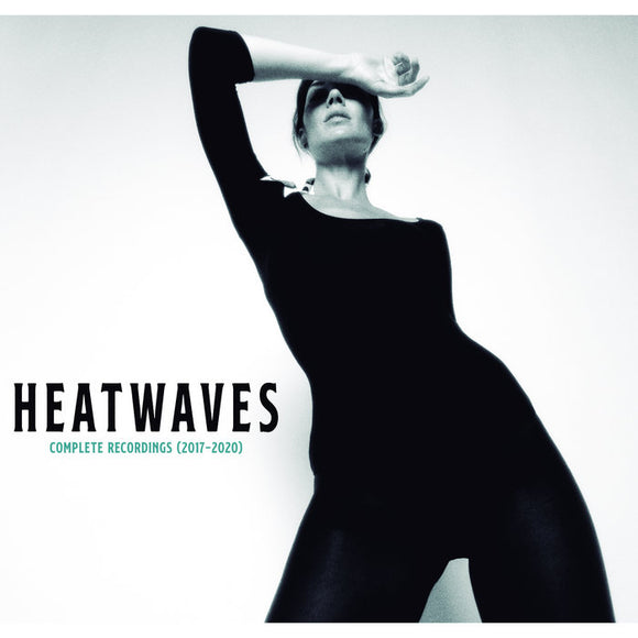 Heatwaves - Complete Recordings (2017-2020)