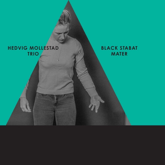 Hedvig Mollestad Trio - Black Stabat Mater [CD]