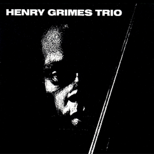 Henry Grimes Trio - The Call