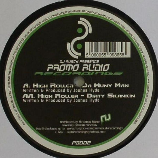 High Roller - Da Muny Man / Dirty Skankin