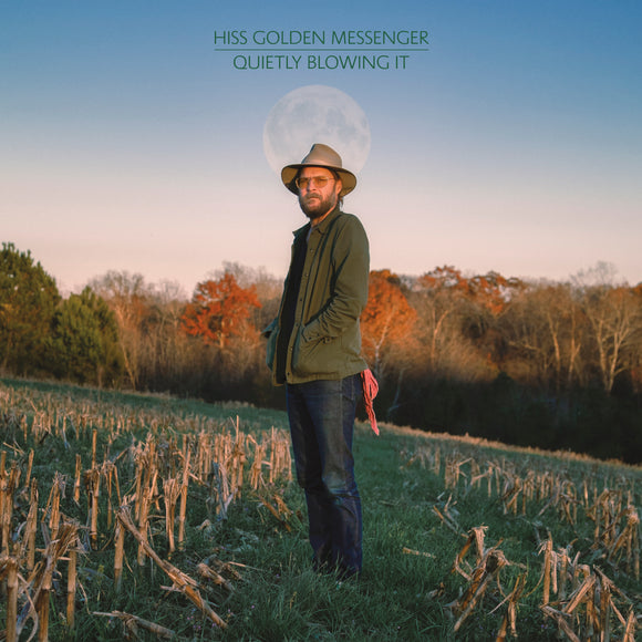 Hiss Golden Messenger - Quietly Blowing It [LP]