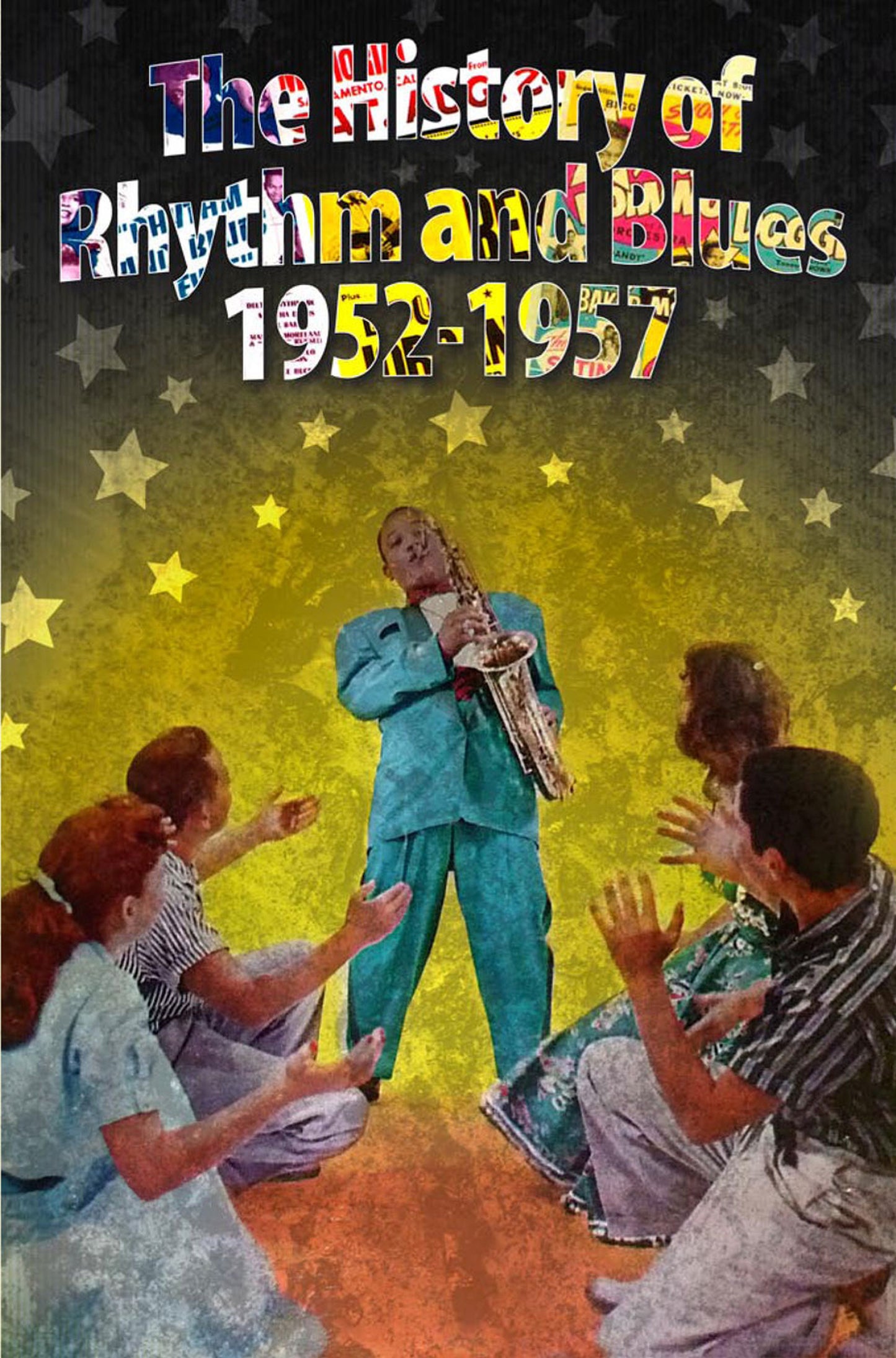 Various - The History of Rhythm & Blues Volume Three - The Rocknroll Years 1952-1957