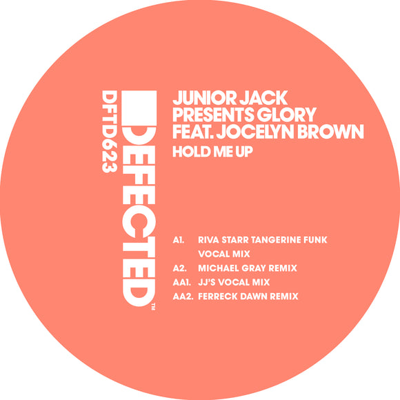 Junior Jack presents Glory featuring Jocelyn Brown Hold Me Up (Inc. Riva Starr / Michael Gray / JJ / Ferreck Dawn Remixes)