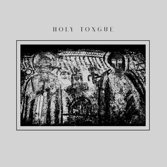 Holy Tongue - Holy Tongue EP