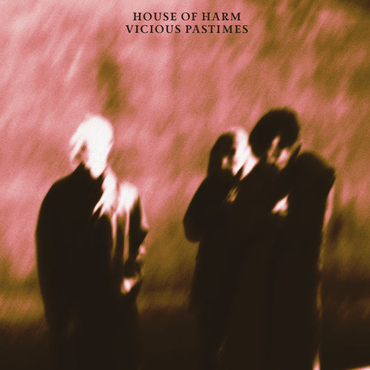 House Of Harm – Vicious Pastimes [Crystal Clear Vinyl]
