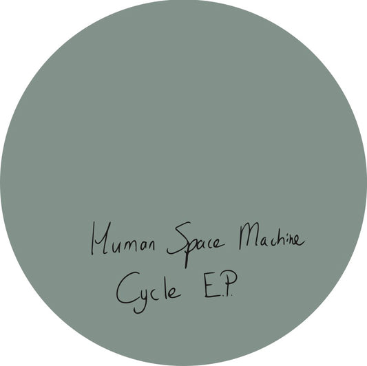 Human Space Machine - Cycle EP