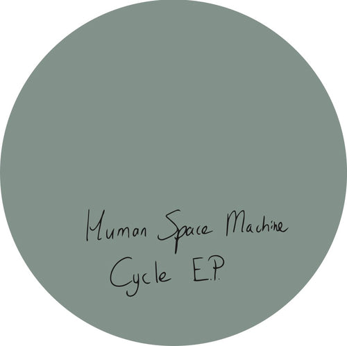 Human Space Machine - Cycle EP