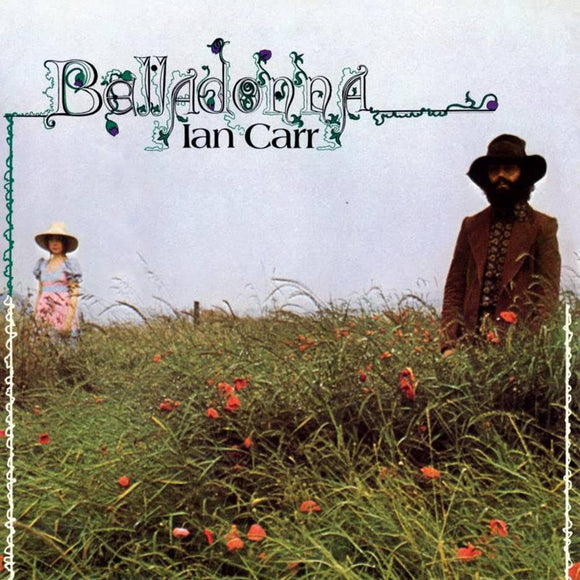 IAN CARR - BELLADONNA [CD]