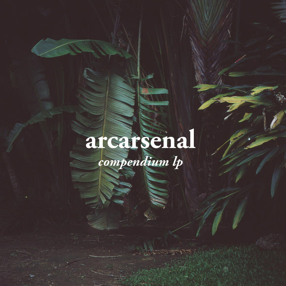 Arcarsenal - Compendium LP