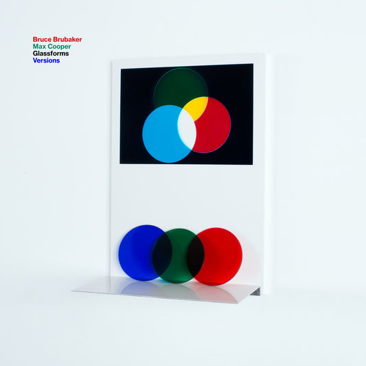Bruce Brubaker & Max Cooper - Glassforms Versions