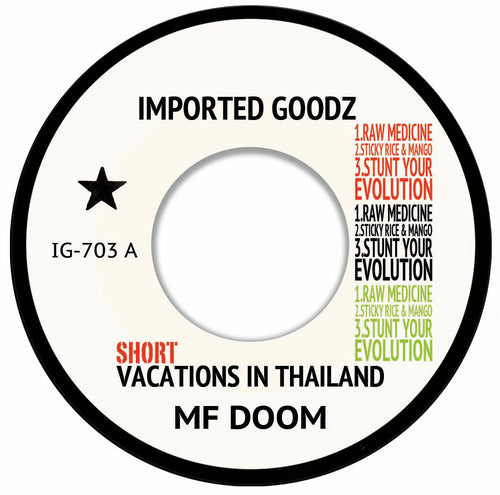 MF DOOM - SHORT VACATIONS IN THAILAND
