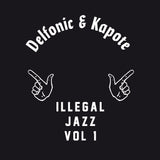 Delfonic & Kapote - Illegal Jazz Vol. 1 [Repress]