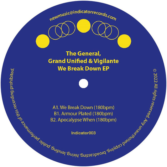 The General & Grand Unified & Vigilante - We Break Down EP [vinyl only]