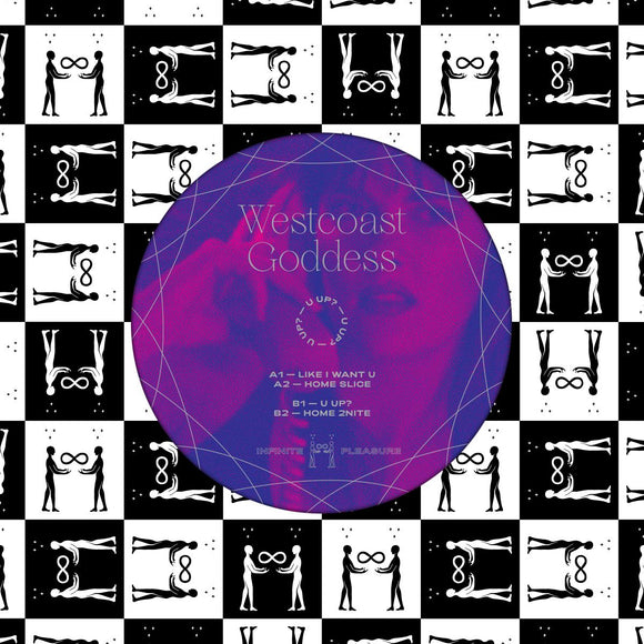 Westcoast Goddess - U Up? [label sleeve]