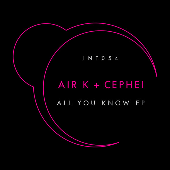 Air K & Cephei - All You Know EP