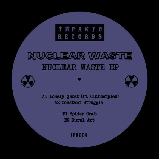 Nuclear Waste - Nuclear Waste EP