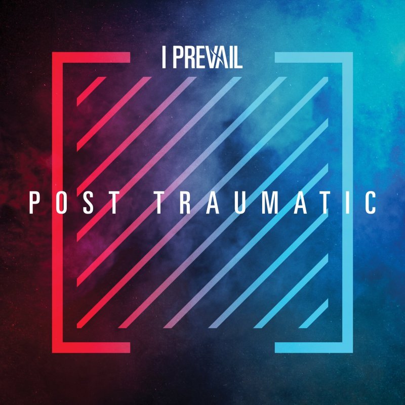 I Prevail - Post Traumatic