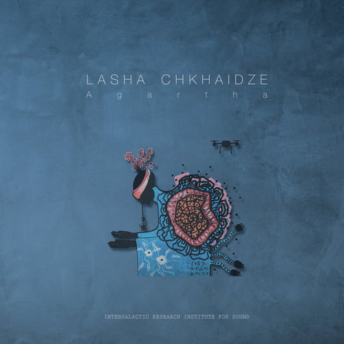 Lasha Chkhaidze - Agartha LP