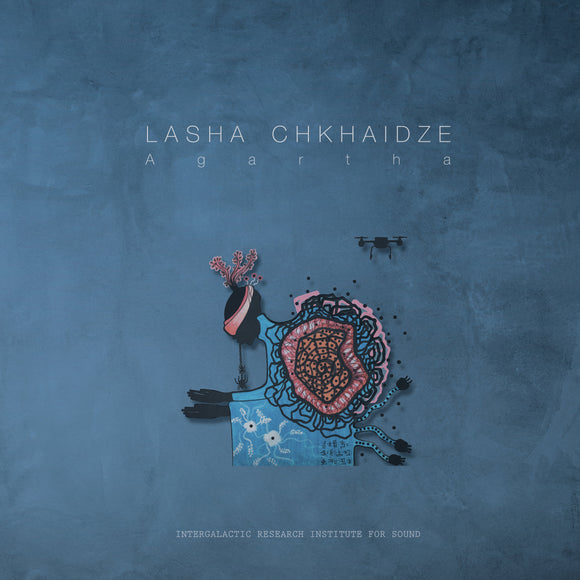 Lasha Chkhaidze - Agartha LP