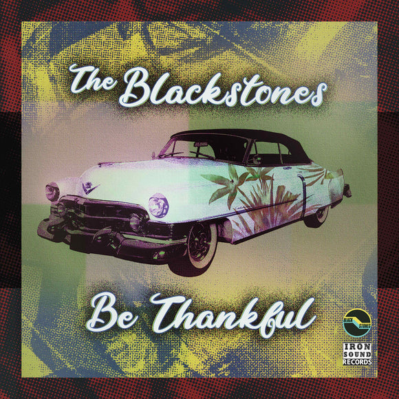 The Blackstones - Be Thankful EP