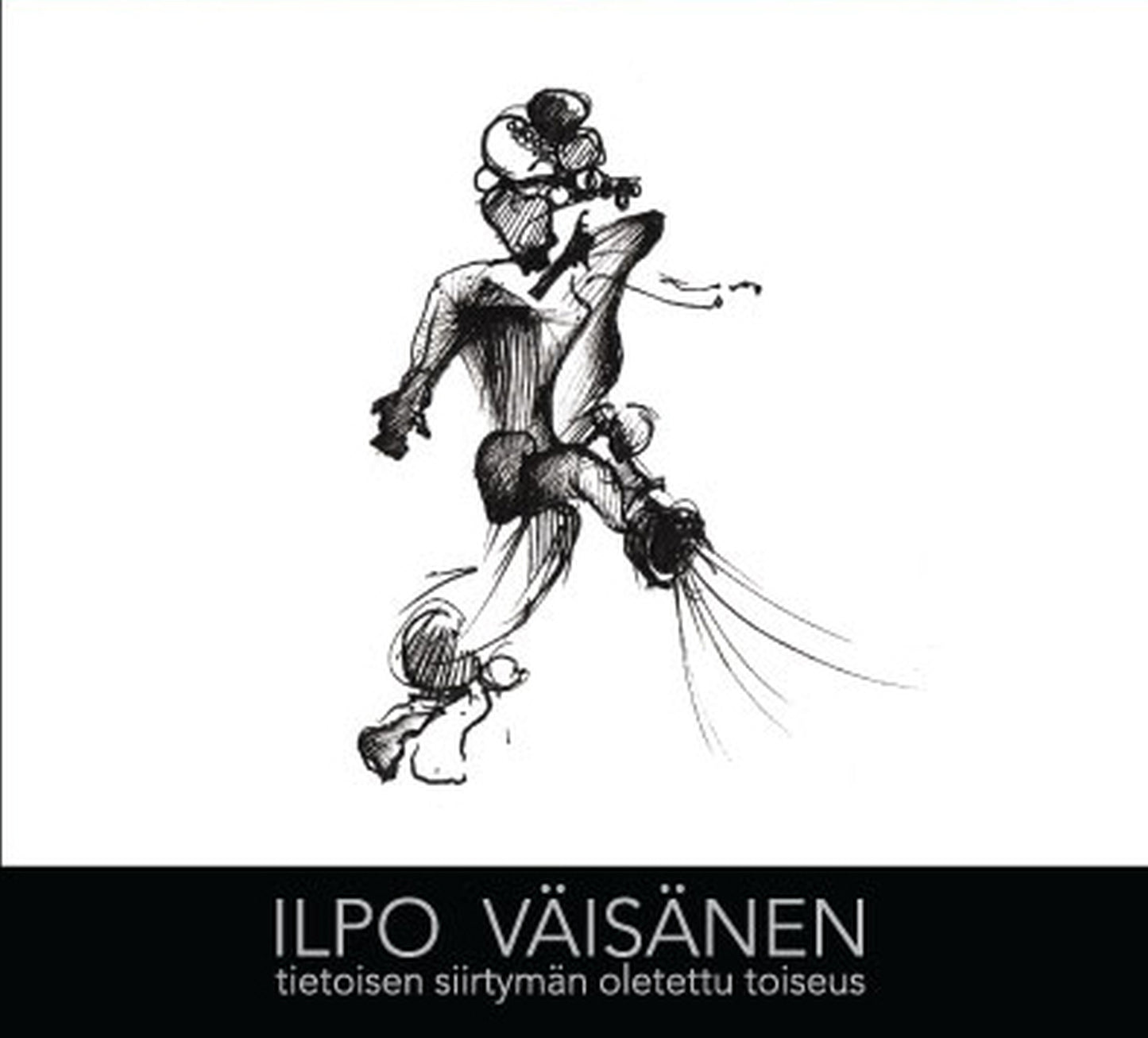 Ilpo Väisänen - Tietoisen Siirtymän Oletettu Toiseus