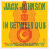 Jack Johnson - In Between Dub [Standard LP]