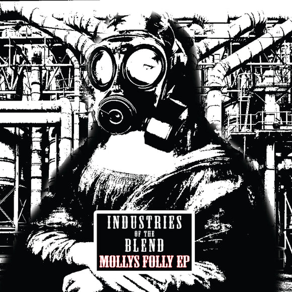 Industries Of The Blend - The Folly Of Molly EP