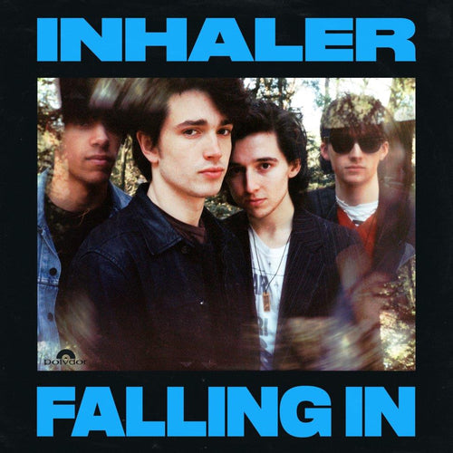Inhaler - Falling In (Limited Blue 7") [One per customer]